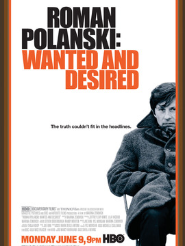 罗曼&middot;波兰斯基：被通缉的与被渴望的